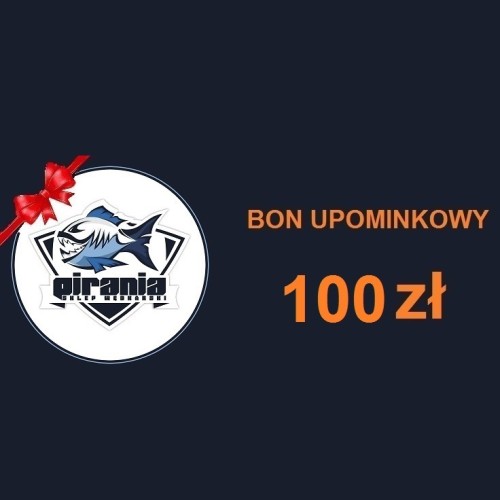 BON UPOMINKOWY - 100PLN