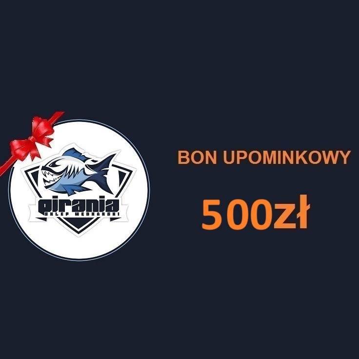 BON UPOMINKOWY - 500PLN
